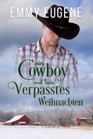 [Chestnut Ranch 08] • Ein Cowboy und Sein Verpasstes Weihnachten